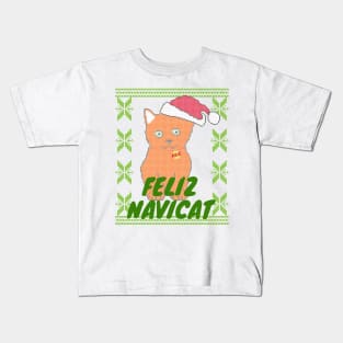 Ginger Feliz Navidad Cat, Feliz Navicat! Cute Orange Cat Ugly Christmas Sweater Kids T-Shirt